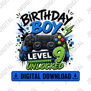 Peut inclure: Un design graphique numérique représentant une manette de jeu vidéo noire avec des éclaboussures de peinture bleue et verte. Le texte indique BIRTHDAY BOY, LEVEL 9 UNLOCKED et DIGITAL DOWNLOAD. Le design inclut une barre de progression verte.