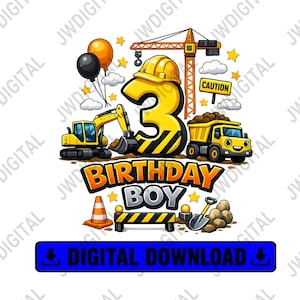 May include: A colorful graphic design featuring construction vehicles, balloons, and stars. The number 3 is prominent, along with the words "BIRTHDAY BOY." A digital download button is at the bottom.