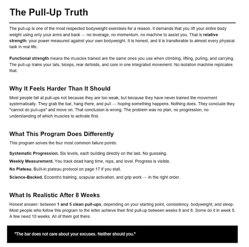 以下が含まれることがあります： 「The Pull-Up Truth」と題された白黒のドキュメント。懸垂の利点、なぜ難しいのか、改善するためのプログラムについて説明しています。テキストには箇条書きと、最後に引用句が含まれています。