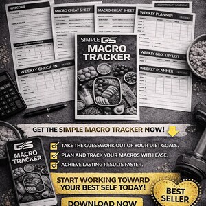 May include: Image featuring a macro tracker with various planning sheets, a smartphone, and a calculator. The text reads "Ready to Take Control of Your Diet & Nutrition?" and "Get the Simple Macro Tracker Now!" with a "Best Seller" badge.