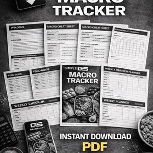 May include: A collection of printed macro tracker sheets, a smartphone displaying a macro tracker app, and bowls of food. The words "SIMPLE MACRO TRACKER" are prominently displayed. The image also includes the text "INSTANT DOWNLOAD PDF".