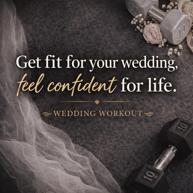 May include: Image features a dark gray textured background with text that reads "Get fit for your wedding, feel confident for life." Two dumbbells, one silver and one black, are visible. White flowers and a veil are also present.