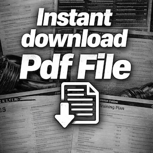 May include: Black and white image with the text "Instant download Pdf File" over a background of workout plans and dumbbells. A white icon of a document with a downward arrow is also present.