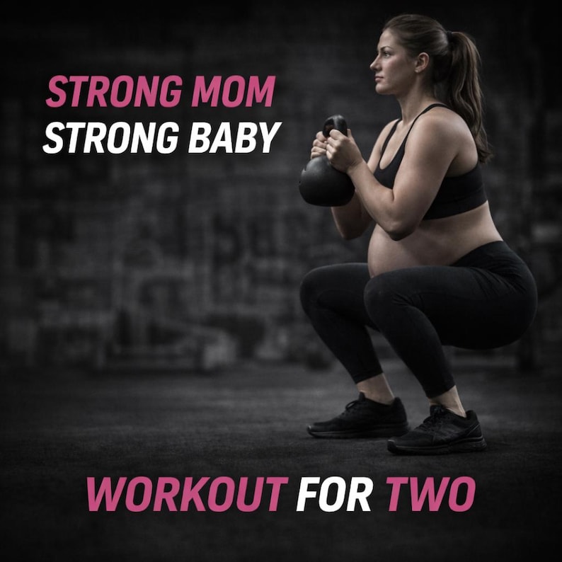 Puede incluir: Una persona embarazada, vestida con ropa deportiva negra, realiza una sentadilla con una pesa rusa negra. El texto "STRONG MOM STRONG BABY" y "WORKOUT FOR TWO" est&aacute; en rosa y blanco.