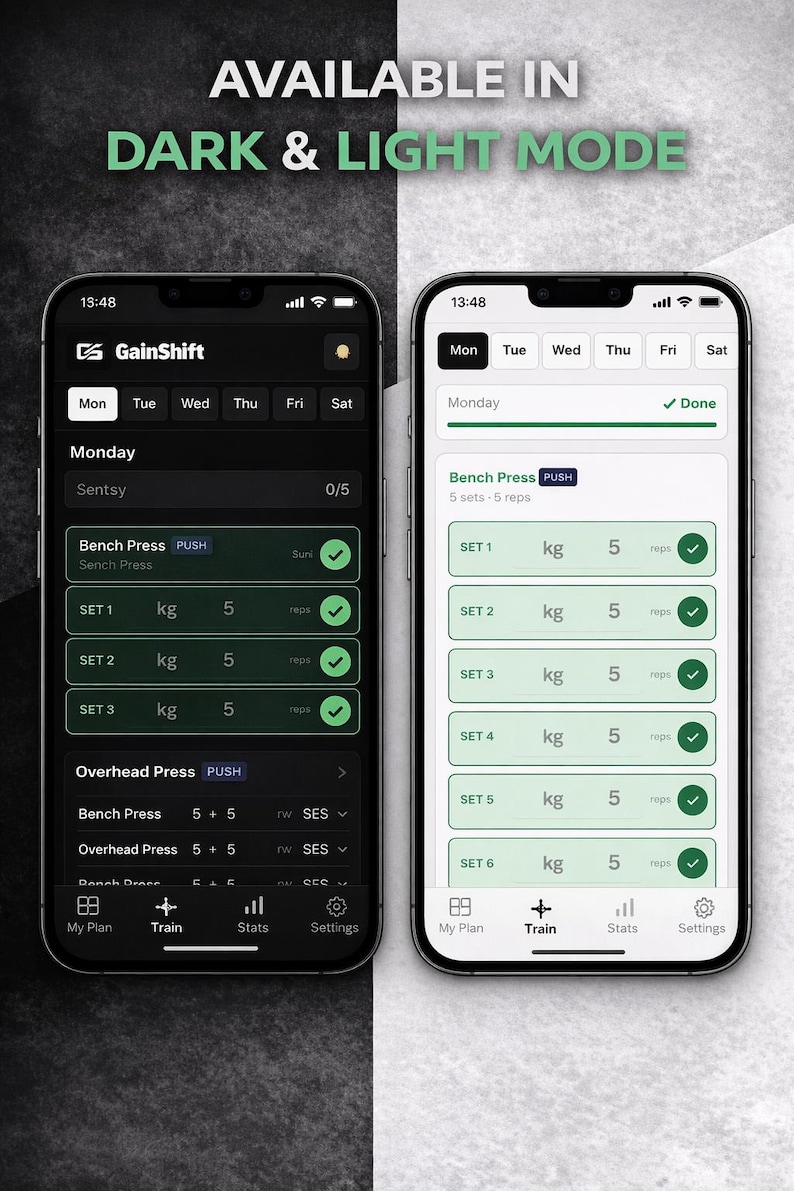 May include: Two smartphones showing the GainShift app in dark and light modes. The app displays workout details, including sets, reps, and weight in kilograms. The text "AVAILABLE IN DARK & LIGHT MODE" is at the top.
