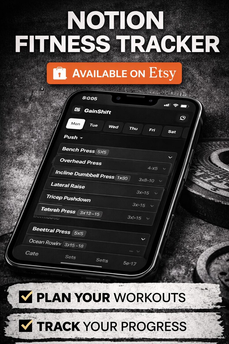May include: A smartphone screen showing a fitness tracker app with workout details. The app, labelled "GainShift," displays exercises such as Bench Press and Overhead Press. The screen also displays the text "NOTION FITNESS TRACKER" and "PLAN YOUR WORKOUTS" and "TRACK YOUR PROGRESS."