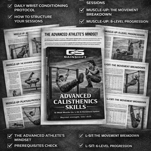 May include: Black and white image of a calisthenics training guide titled "Advanced Calisthenics Skills." The guide includes information on muscle-ups, L-sits, and handstands. Additional pages detail training protocols and progressions.