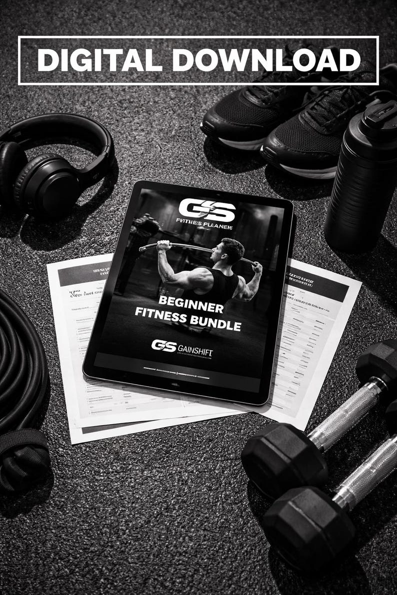 May include: A monochrome image showing fitness equipment and the text "DIGITAL DOWNLOAD". It features a tablet with a "Beginner Fitness Bundle" and "GS Gainshift" logo, alongside dumbbells, headphones, trainers, and a water bottle.