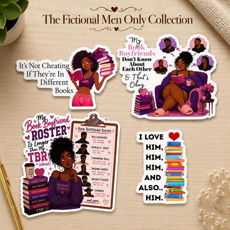 May include: A collection of stickers with illustrations of Black women and books. The stickers have text like "My Book Boyfriends" and "Book Boyfriend Roster." The theme is romance and reading.