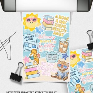 May include: A sticker sheet featuring a sun with sunglasses, stacks of books, a library card, a seahorse reading, an iced coffee, and a cat with sunglasses reading a book. Text includes A BOOK A DAY KEEPS REALITY AWAY, SO MANY BOOKS SO LITTLE TIME, and IN MY READING ERA.