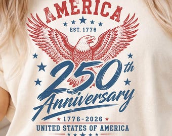 America 250th Anniversary Shirt, 1776-2026 Patriotic Eagle Tee, Comfort Colors USA Independence Day Shirt, Fourth of July Graphic Tee