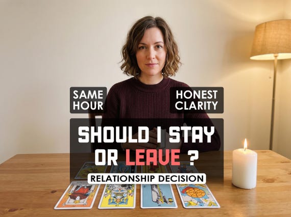 Tarot Reading: Stay or Leave Relationship Decision Clarity (Same Hour)