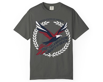 Liberty or Death Eagle graphic T-shirt | 250th Celebration laurel wreath, patriotic red blue design