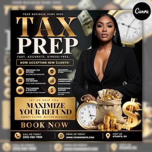 Op de afbeelding: Een belastingaangifte-flyer met de tekst TAX PREP, MAXIMIZE YOUR REFUND en BOOK NOW. Het toont een persoon in een zwarte blazer, een jute zak gevuld met contant geld, gouden munten, een gouden zakhorloge en een groot gouden dollarteken.