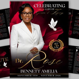 Può includere: Un modello di programma funebre con il ritratto di una persona in blazer bianco, petali di rosa rossi, una colomba bianca e testo dorato che recita Celebrating A Life Of Grace & Legacy, Dr. Rose Bennett Amelia e settembre 1950 – novembre 2026.