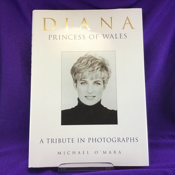 Diana Princess of Wales A Tribute In Photographs by Michael O’Mara Revised Edition Hardcover