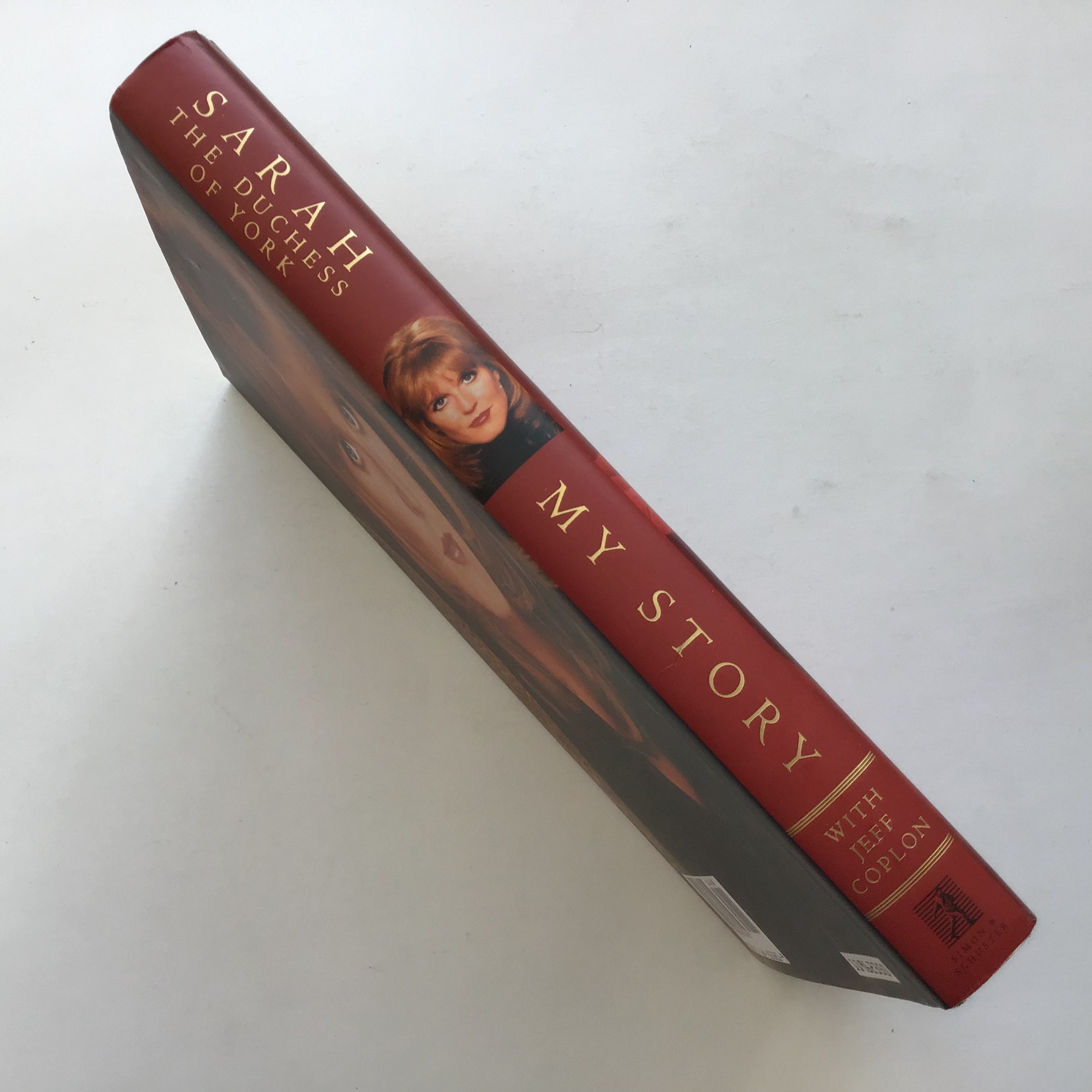 Sarah the Duchess of York My Story With Jeff Coplon First Edition Sarah ...