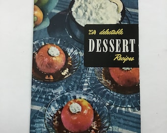 250 Delectable Dessert Recipes Culinary Arts Institute 12 Softcover Cookbook