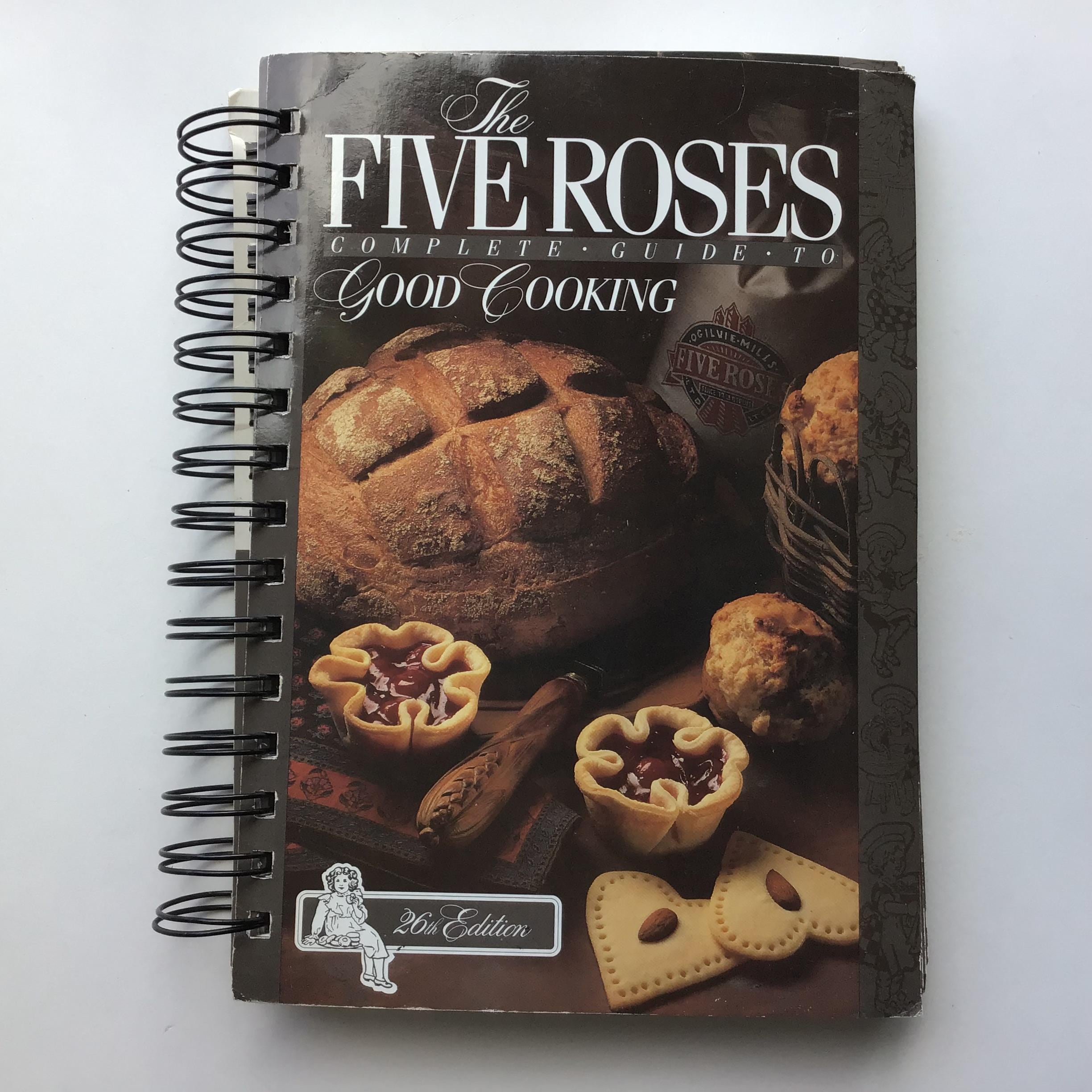 Five Roses Complete Guide to Good Cooking Coil-bound Cookbook 26th