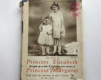 Story of Princess Elizabeth and Princess Margaret by Anne Ring 1932
