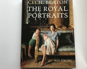 Cecil Beaton The Royal Portraits by Roy Strong Hardcover