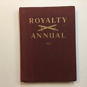 Royalty Annual No 2 by Godfrey Talbot and Wynford Vaughan Thomas 1953 Hardcover England