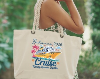 Custom Cruise Tote Bag, Personalized Family Cruise 2026 Bag, Vacation Tote Bag, Cruise Squad Tote Bag, Cruise Trip Gift, Making Memories Bag
