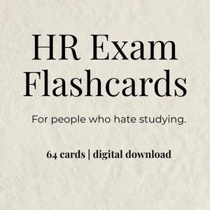 Könnte beinhalten: Cremefarbener Hintergrund mit schwarzem Text: "HR Exam Flashcards" und "For people who hate studying." Darunter steht "64 Karten | digitaler Download."