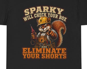 Sparky Electrician T-Shirt | Funny Jobsite Humor Tee