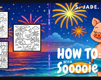 Mode d'emploi : avec Sooooie LIVRE DE COLORIAGE