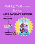 Gabby Dollhouse Audio MP3 Yoto Tonie Songs Playlist
