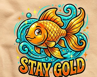 Pez dorado Stay Gold PNG, Pez dorado lindo PNG, Dibujo animado de pez brillante PNG, Diseño de pez inspirador PNG Descarga digital