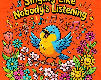 Singing Bird PNG Funny Quote Spring Flowers Clipart Digital Download