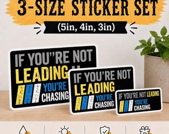 If You’re Not Leading Chasing Sticker, Racing Quote Motorsport Racing Lover (3 Stickers)