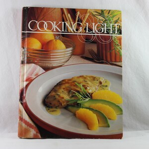 Cooking Light &#39;88 Cookbook: Low-Calorie Recipes, 1987 Hardcover