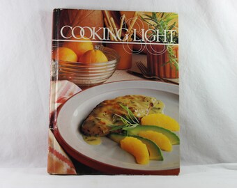 Cooking Light '88 Cookbook: Low-Calorie Recipes, 1987 Hardcover