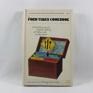 The Ford Times Cookbook; Favorite Recipes from Popular American Restaurants