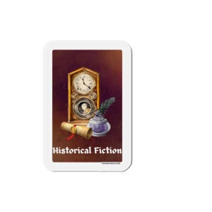 May include: A rectangular sticker with a white border featuring a watercolor illustration. The image includes a clock, a scroll, an inkwell with a quill, and the text "Historical Fiction". The background is a dark maroon color.