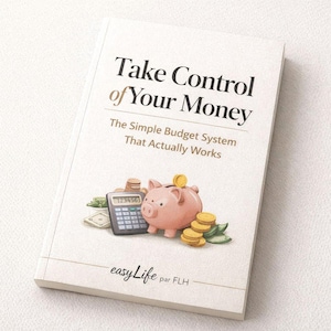 Peut inclure: Un livre intitulé "Take Control of Your Money" avec une tirelire, une calculatrice et des pièces de monnaie sur la couverture. Le sous-titre du livre est "The Simple Budget System That Actually Works". La couverture présente également le logo "easyLife".