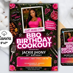 May include: A 5x7 inch BBQ birthday cookout invitation template featuring a photo of a person in a pink top, neon pink text reading BBQ BIRTHDAY COOKOUT, honoring Jackie Jhony, 29th birthday, Saturday May 17th at 1:00 PM, and location details.