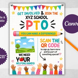Peut inclure: Une affiche imprimable colorée avec le texte "Get Involved & Join the XYZ School PTO". L'affiche comprend un crayon, une illustration de paysage et un code QR. Elle dit aussi "We Need Your Helping Hands!"