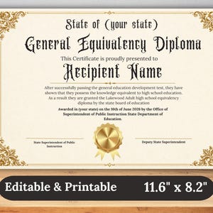 Könnte beinhalten: Ein druckbares General Equivalency Diploma-Zertifikat mit verzierten goldenen Filigranrändern. Das Zertifikat enthält den Text "Recipient Name" und "State of (your state)". Das Diplom misst 29,5 cm x 20,8 cm.