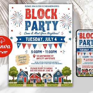 May include: A flyer for a block party, featuring red, white, and blue colors and patriotic imagery. The text reads "BLOCK PARTY" and includes the date, time, and location. The flyer is 8.5" x 11" and includes a Canva logo.