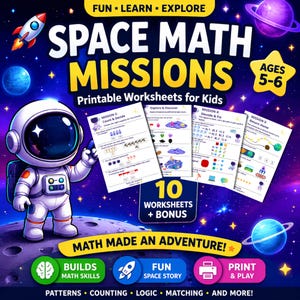 Op de afbeelding: Een kleurrijke educatieve afbeelding voor kinderen met een astronaut en planeten. De tekst luidt "SPACE MATH MISSIONS" en "Printable Worksheets for Kids". De afbeelding bevat werkbladen met wiskundige problemen en de tekst "MATH MADE AN ADVENTURE!" en "AGES 5-6."