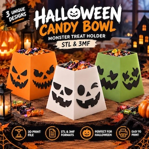 Op de afbeelding: Drie Halloween snoepkommen in oranje, wit en groen, elk met zwarte monstergezichten. De tekst luidt HALLOWEEN CANDY BOWL, MONSTER TREAT HOLDER, STL & 3MF, 3 UNIQUE DESIGNS, 3D PRINT FILE, STL & 3MF FORMATS, PERFECT FOR HALLOWEEN, EASY TO PRINT.