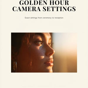 May include: A promotional image with the text "GOLDEN HOUR CAMERA SETTINGS" and "Exact settings from ceremony to reception." A woman's face is in the foreground, lit by golden sunlight. The Tab & Tally Studio logo is at the bottom.