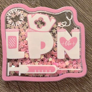 Nurse, LPN Acrylic Flatbacks, Badge Reel Charm, Medical, DIY Craft Supply