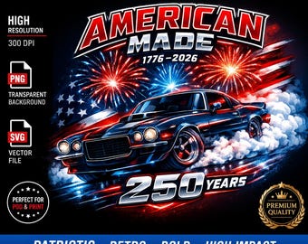 American Made Muscle Car-afbeelding, patriottische retro VS 250e verjaardag (PNG SVG)