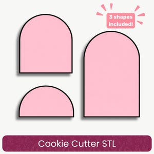 Pode incluir: Três formas de cortadores de biscoitos cor-de-rosa com contornos pretos. As formas incluem dois arcos altos e um semicírculo. Uma etiqueta retangular rosa no canto superior direito indica 3 shapes included! e uma faixa inferior diz Cookie Cutter STL.