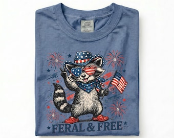 Feral & Free Raccoon Tee, Patriotic Raccoon Shirt, Funny 4th of July Comfort Colors Tee, Retro USA Graphic
